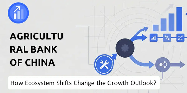 How Could Ecosystem Shifts Change the Growth Outlook of Agricultural Bank of China Company?