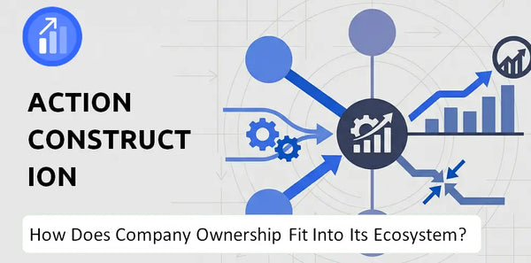 Who Owns Action Construction Equipment Company and How Does Ownership Affect Trust in the Brand?