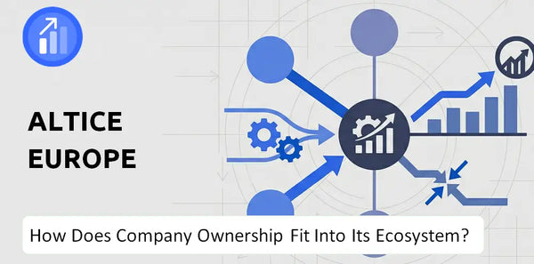 Who Owns Altice Europe Company and How Does Ownership Affect Trust in the Brand?