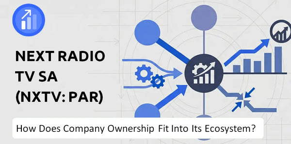 Who Owns Next Radio Tv SA (NXTV: PAR) Company and How Does Ownership Affect Trust in the Brand?