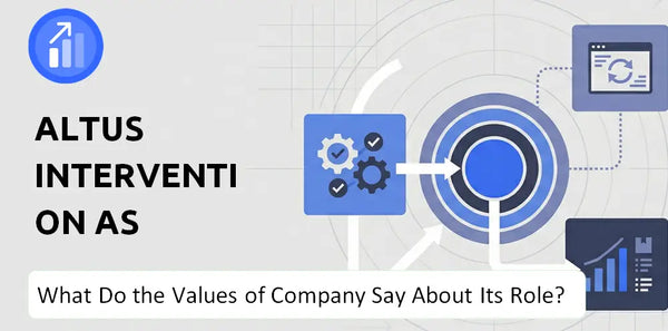 What Do the Mission, Vision, and Values of Altus Intervention AS Company Say About Its Brand Purpose?