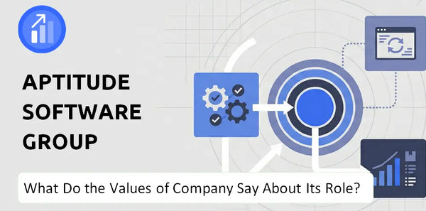 What Do the Mission, Vision, and Values of Aptitude Software Group Company Say About Its Brand Purpose?