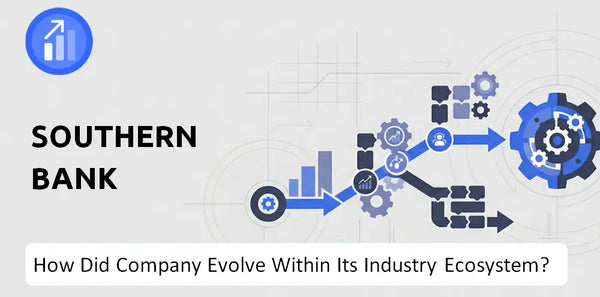 How Did Southern Bank Company Build the Brand It Has Today?
