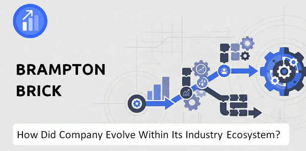 How Did Brampton Brick Company Build the Brand It Has Today?