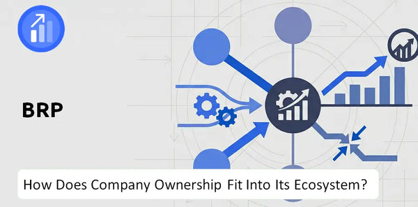 Who Owns BRP Company and How Does Ownership Affect Trust in the Brand?