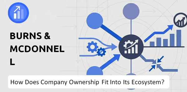 Who Owns Burns & McDonnell Company and How Does Ownership Affect Trust in the Brand?
