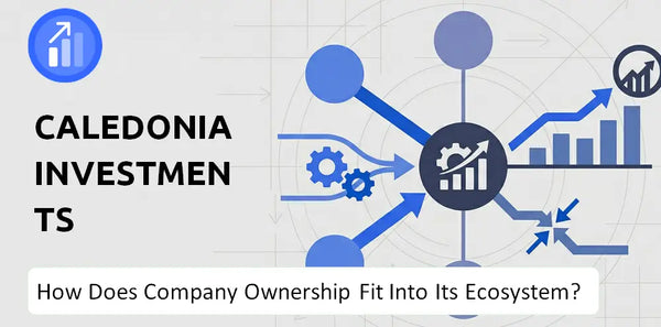 Who Owns Caledonia Investments Company and How Does Ownership Affect Trust in the Brand?