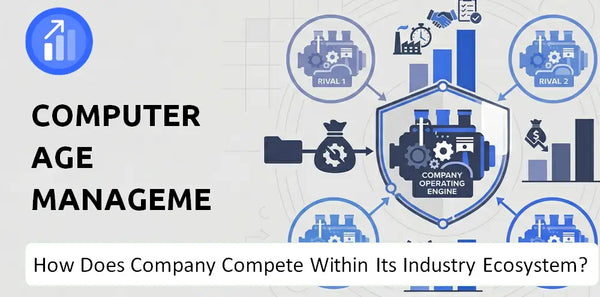 How Strong Is Computer Age Management Services Company's Brand Position Against Competitors?