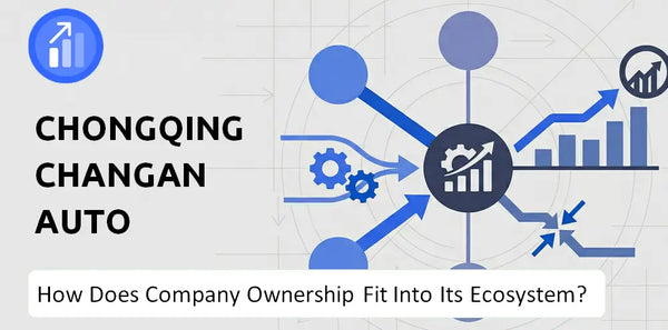 Who Owns Chongqing Changan Auto Company and How Does Ownership Affect Trust in the Brand?