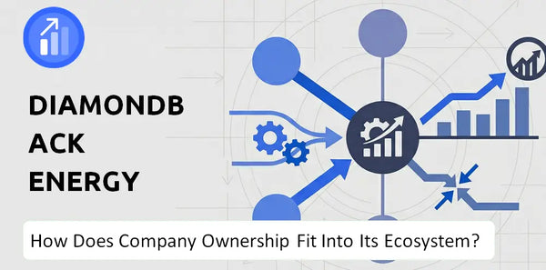 Who Owns Diamondback Energy Company and How Does Ownership Affect Trust in the Brand?