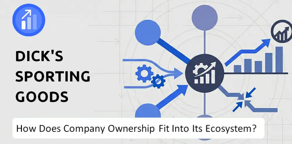 Who Owns Dick's Sporting Goods Company and How Does Ownership Affect Trust in the Brand?