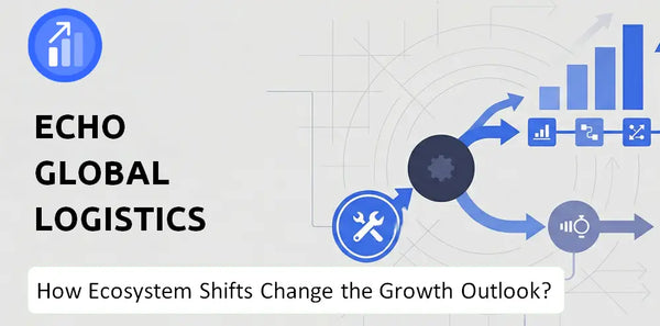 How Could Ecosystem Shifts Change the Growth Outlook of Echo Global Logistics Company?