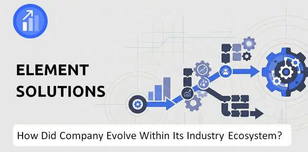 How Did Element Solutions Company Build the Brand It Has Today?