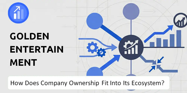 Who Owns Golden Entertainment Company and How Does Ownership Affect Trust in the Brand?