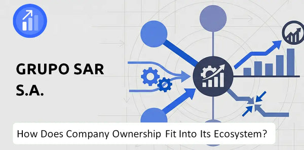 Who Owns Grupo SAR S.A. Company and How Does Ownership Affect Trust in the Brand?