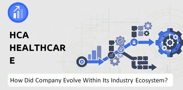 How Did HCA Healthcare Company Build the Brand It Has Today?