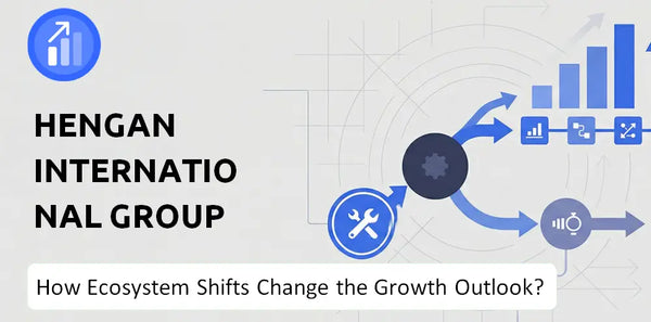 How Could Ecosystem Shifts Change the Growth Outlook of Hengan International Group Company?