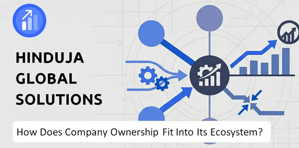 Who Owns Hinduja Global Solutions Company and How Does Ownership Affect Trust in the Brand?