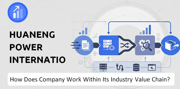 How Does Huaneng Power International Company Work and Support Its Brand Promise?