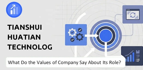 What Do the Mission, Vision, and Values of Tianshui Huatian Technology Company Say About Its Brand Purpose?