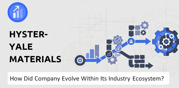 How Did Hyster-Yale Materials Handling, Inc. Company Build the Brand It Has Today?