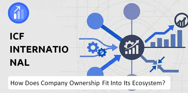 Who Owns ICF International Company and How Does Ownership Affect Trust in the Brand?