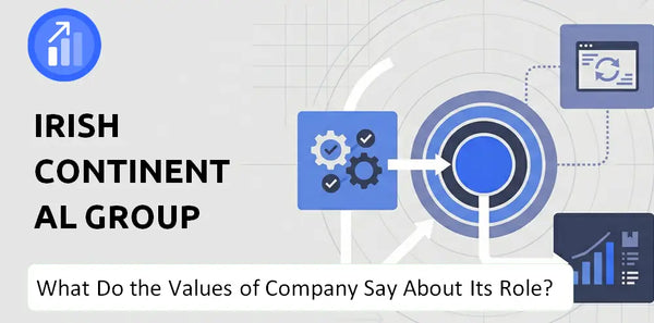 What Do the Mission, Vision, and Values of Irish Continental Group Company Say About Its Brand Purpose?