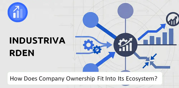 Who Owns Industrivarden Company and How Does Ownership Affect Trust in the Brand?