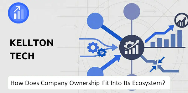 Who Owns Kellton Tech Company and How Does Ownership Affect Trust in the Brand?