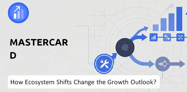 How Could Ecosystem Shifts Change the Growth Outlook of Mastercard Company?