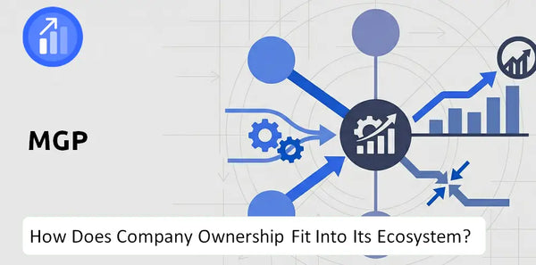 Who Owns MGP Company and How Does Ownership Affect Trust in the Brand?