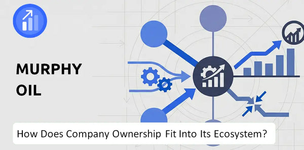 Who Owns Murphy Oil Company and How Does Ownership Affect Trust in the Brand?