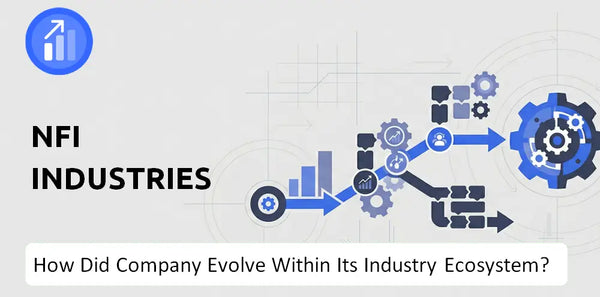 How Did NFI Industries Company Build the Brand It Has Today?