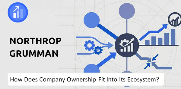 Who Owns Northrop Grumman Company and How Does Ownership Affect Trust in the Brand?