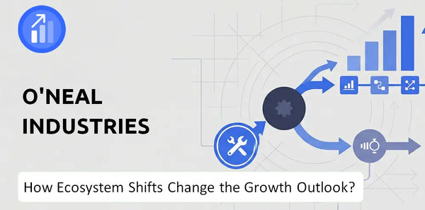 How Could Ecosystem Shifts Change the Growth Outlook of O'Neal Industries Company?