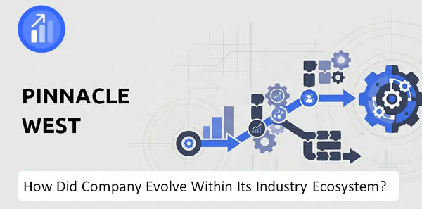 How Did Pinnacle West Company Build the Brand It Has Today?