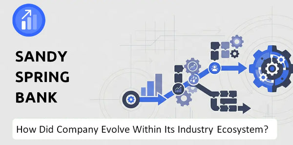How Did Sandy Spring Bank Company Build the Brand It Has Today?