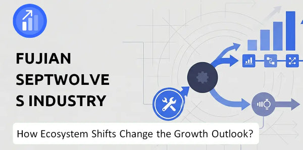 How Could Ecosystem Shifts Change the Growth Outlook of Fujian Septwolves Industry Company?