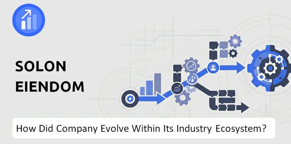 How Did Solon Eiendom Company Build the Brand It Has Today?