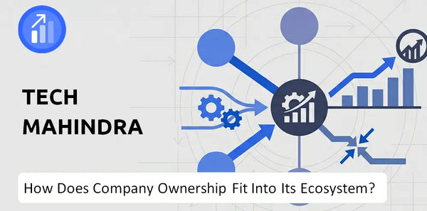 Who Owns Tech Mahindra Company and How Does Ownership Affect Trust in the Brand?