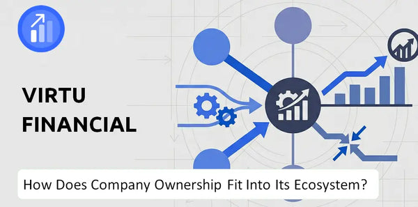 Who Owns Virtu Financial Company and How Does Ownership Affect Trust in the Brand?