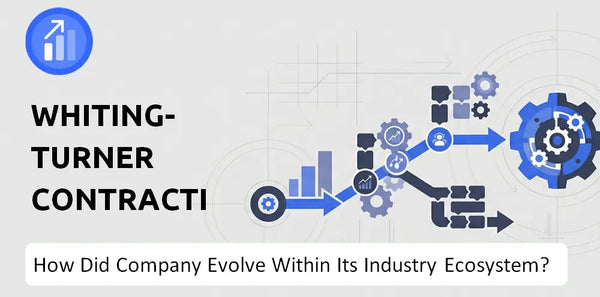 How Did Whiting-Turner Contracting Company Build the Brand It Has Today?