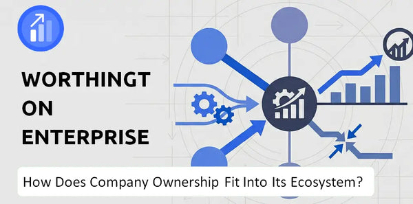 Who Owns Worthington Enterprises Company and How Does Ownership Affect Trust in the Brand?