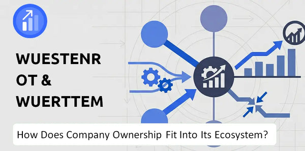 Who Owns Wuestenrot & Wuerttembergische Company and How Does Ownership Affect Trust in the Brand?