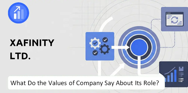 What Do the Mission, Vision, and Values of Xafinity Ltd. Company Say About Its Brand Purpose?